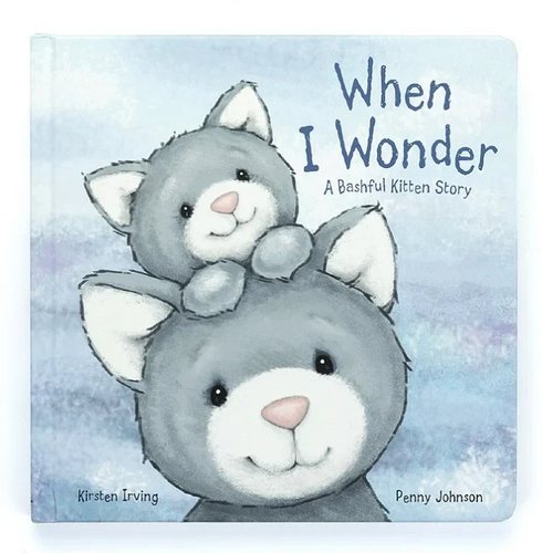 When I Wonder - A Bashful Kitten Story