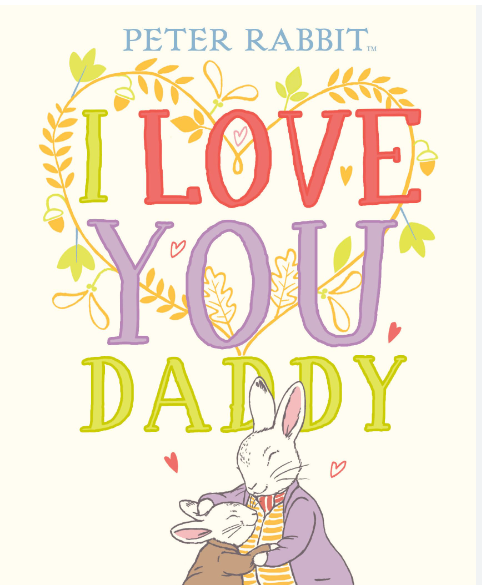I Love You Daddy Board Book