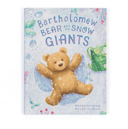 Bartholomew Bear and the Snow Giants Book