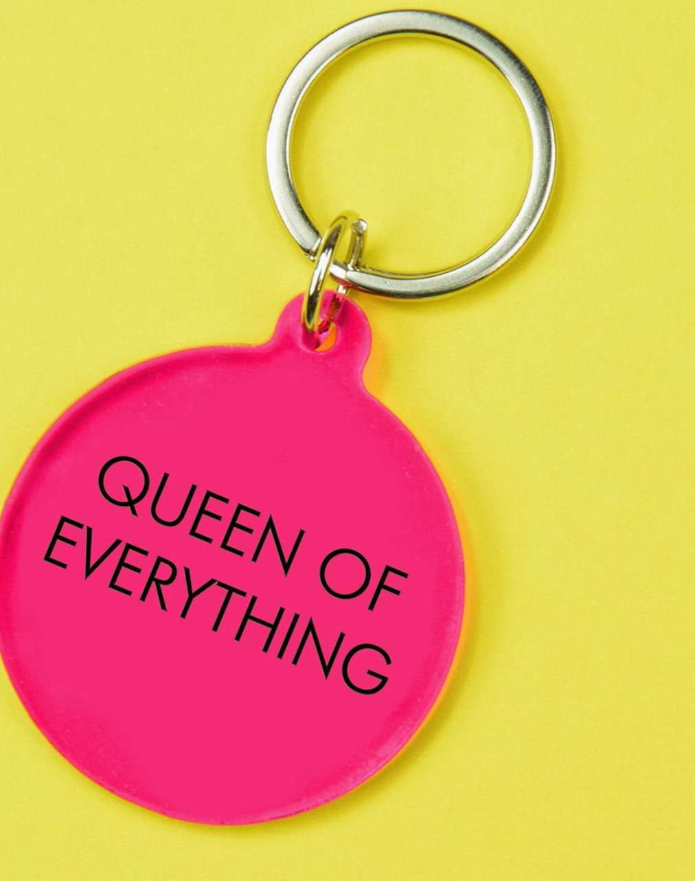 Queen Of Everything Keytag